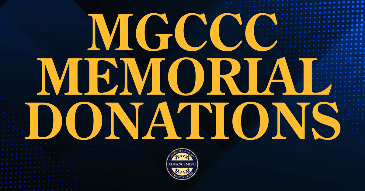 Memorial Donations MGCCC Foundation Mississippi Gulf Coast